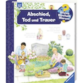 Wieso? Weshalb? Warum? 42 Abschied, Tod und Trauer-image